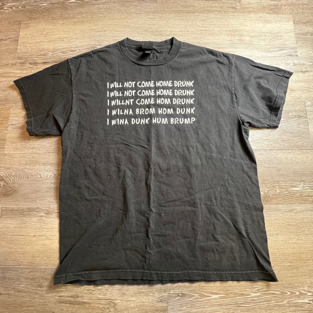 Verbal Assault T Shirt Mens Large Black I Will Not Come Home Drunk Funny Graphic